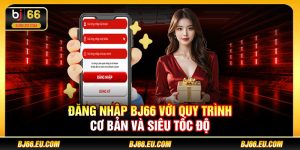 Đăng nhập BJ66